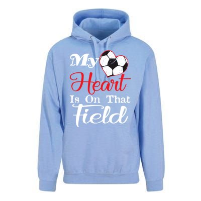 My Heart Is On That Field Soccer Funny Gift Meaningful Gift Unisex Surf Hoodie