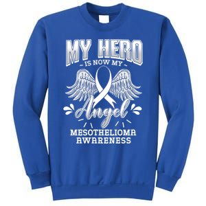 My Hero Is Now My Angel Mesothelioma Warrior Mesothelium Gift Sweatshirt