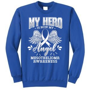 My Hero Is Now My Angel Mesothelioma Warrior Mesothelium Gift Tall Sweatshirt