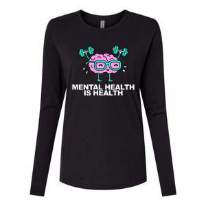 Mental Health Is Health Brain Workout Womens Cotton Relaxed Long Sleeve T-Shirt