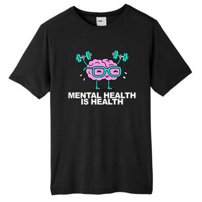 Mental Health Is Health Brain Workout Tall Fusion ChromaSoft Performance T-Shirt