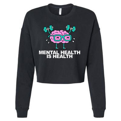 Mental Health Is Health Brain Workout Cropped Pullover Crew