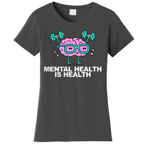 Mental Health Is Health Brain Workout Women's T-Shirt