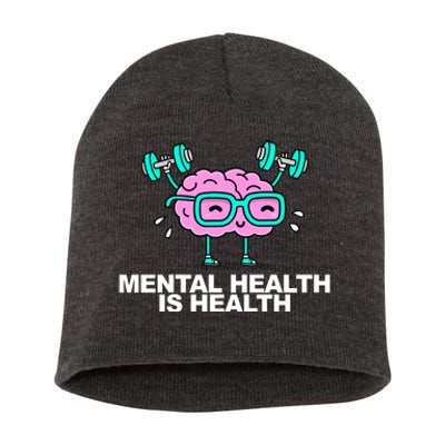 Mental Health Is Health Brain Workout Short Acrylic Beanie