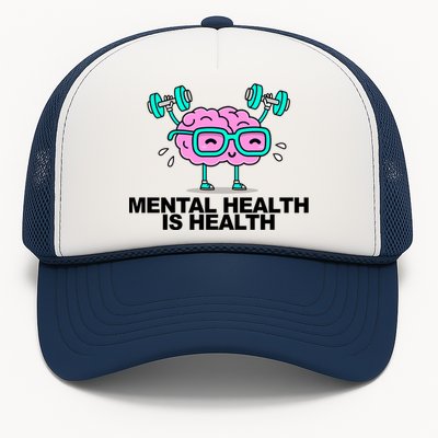 Mental Health Is Health Brain Workout Trucker Hat