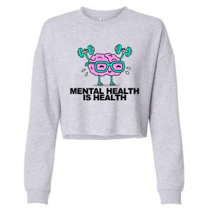 Mental Health Is Health Brain Workout Cropped Pullover Crew