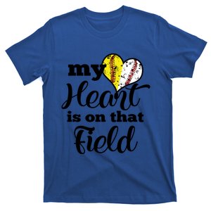 My Heart Is On That Field Baseball Softball Parent Gift T-Shirt