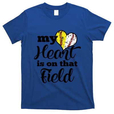 My Heart Is On That Field Baseball Softball Parent Gift T-Shirt