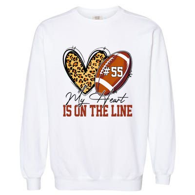 My Heart Is On The Line Number 55 Football American Custom Garment-Dyed Sweatshirt