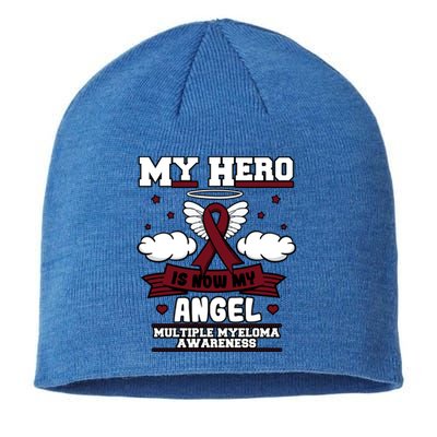 My Hero Is Now My Angel Multiple Myeloma Awareness Support Gift Sustainable Beanie