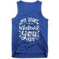 My Heart Is Wherever You Are Gift Tank Top