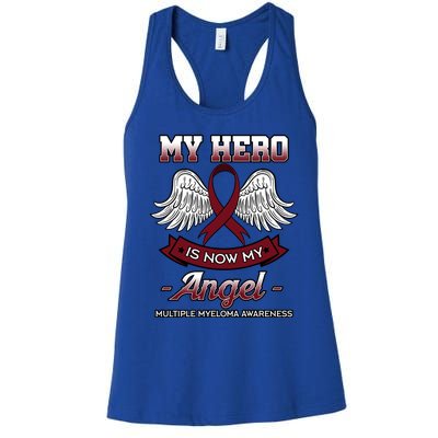 My Hero Is Now My Angel Multiple Myeloma Mm Patient Gift Women's Racerback Tank