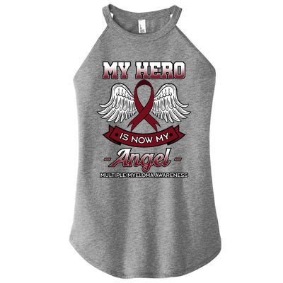 My Hero Is Now My Angel Multiple Myeloma Mm Patient Gift Women's Perfect Tri Rocker Tank