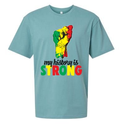 My History Is Strong Junetheen Black History Power African Gift Sueded Cloud Jersey T-Shirt