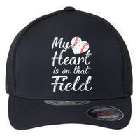 My Heart Is On That Field Tee Baseball Softball Mom Gifts Flexfit Unipanel Trucker Cap