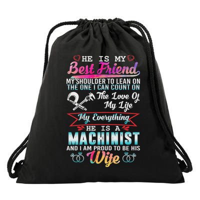 My Husband Is A Machinist And I Am Proud To Be His Wife Drawstring Bag