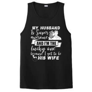 My Husband Is Super Awesome I Get To Be His Wife Cute Gift PosiCharge Competitor Tank