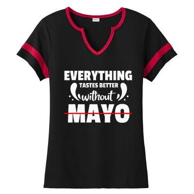 Mayo Hater I Hate Mayonnaise Ladies Halftime Notch Neck Tee