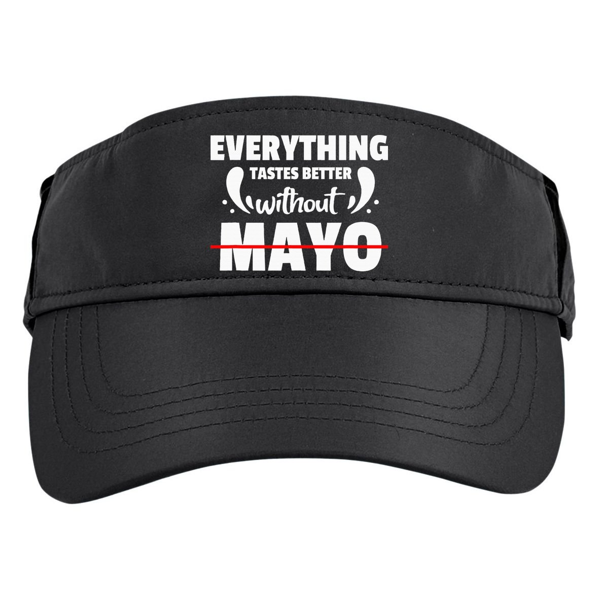 Mayo Hater I Hate Mayonnaise Adult Drive Performance Visor