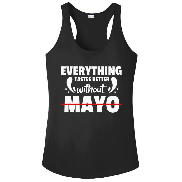 Mayo Hater I Hate Mayonnaise Ladies PosiCharge Competitor Racerback Tank