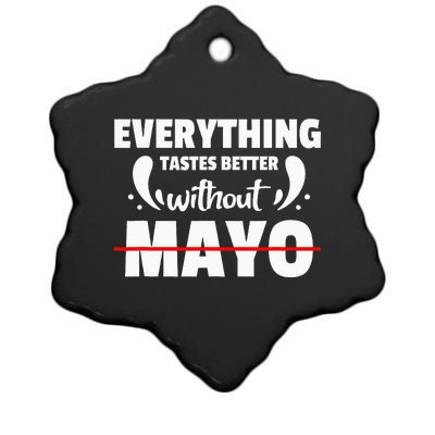 Mayo Hater I Hate Mayonnaise Ceramic Star Ornament