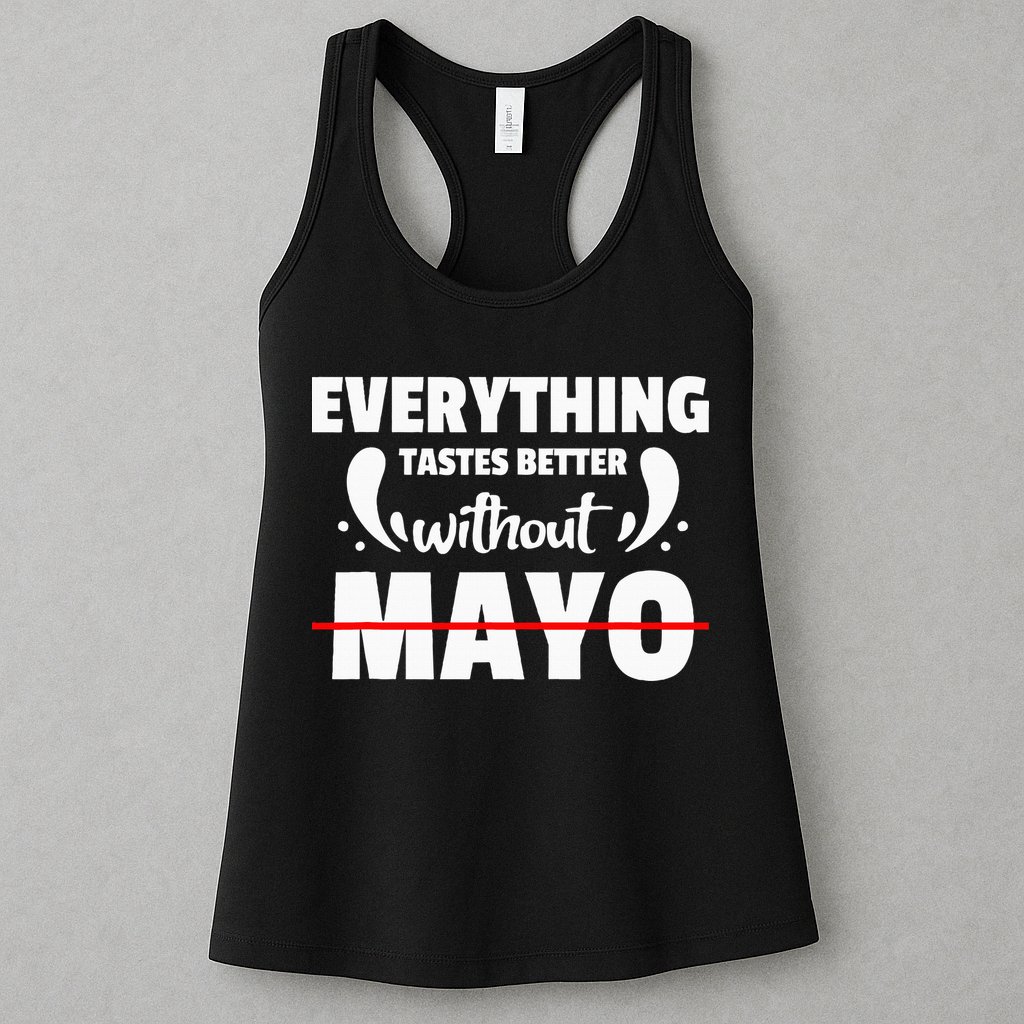 Mayo Hater I Hate Mayonnaise Womens Tank Top