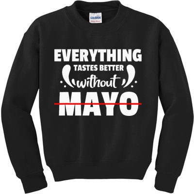 Mayo Hater I Hate Mayonnaise Kids Sweatshirt