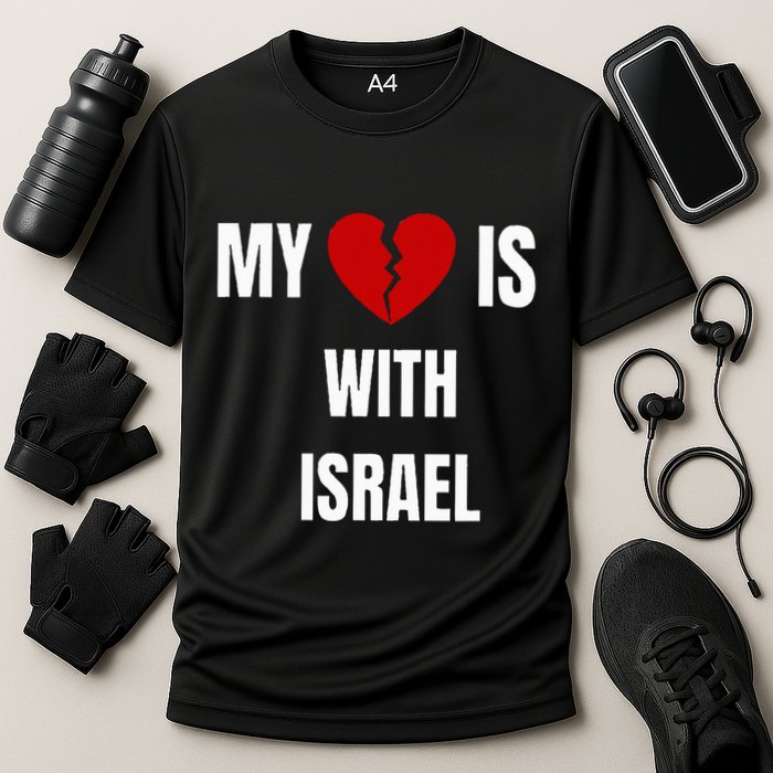 My Heart is With Israel I Stand With Israel Performance Shirt