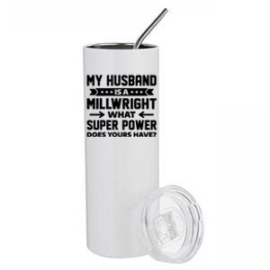 My Husband Is A Millwright Proud Wife Family Gift Stainless Steel Tumbler