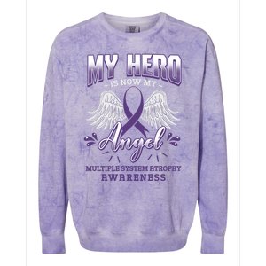 My Hero Is Now My Angel Multiple System Atrophy Advocate Great Gift Colorblast Crewneck Sweatshirt