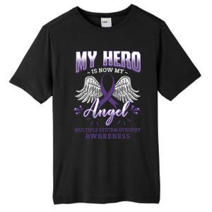 My Hero Is Now My Angel Multiple System Atrophy Advocate Great Gift Tall Fusion ChromaSoft Performance T-Shirt