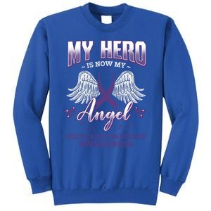 My Hero Is Now My Angel Multiple System Atrophy Advocate Great Gift Sweatshirt