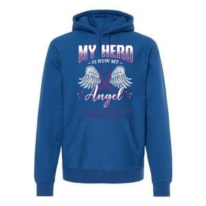 My Hero Is Now My Angel Multiple System Atrophy Advocate Great Gift Premium Hoodie