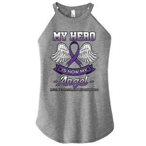 My Hero Is Now My Angel Multiple System Atrophy Disorder Gift Women's Perfect Tri Rocker Tank