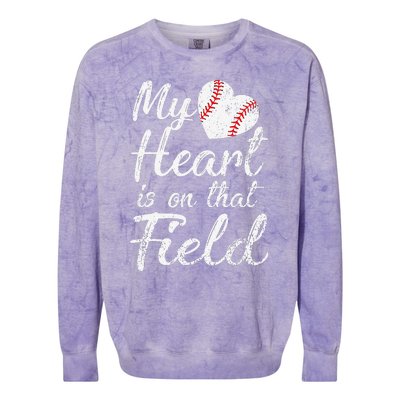 My Heart Is On That Field Baseball Softball Mom Gifts Colorblast Crewneck Sweatshirt