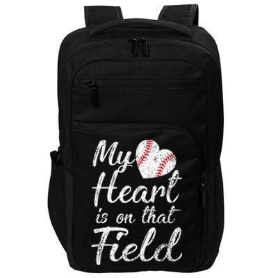 My Heart Is On That Field Baseball Softball Mom Gifts Impact Tech Backpack