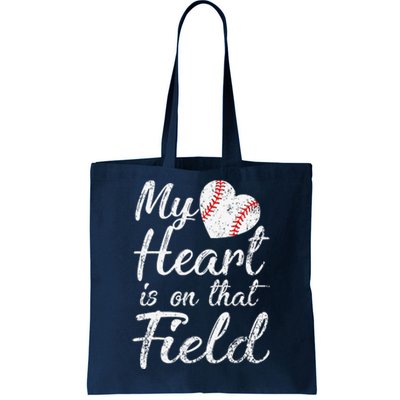 My Heart Is On That Field Baseball Softball Mom Gifts Tote Bag