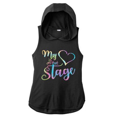 My Heart Is On That Stage For Dance Mom Ladies PosiCharge Tri-Blend Wicking Draft Hoodie Tank