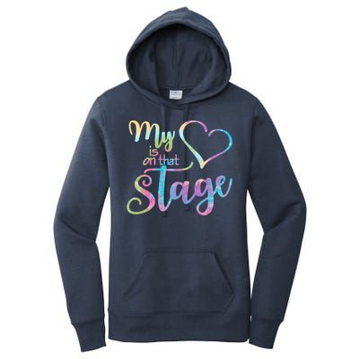 My Heart Is On That Stage For Dance Mom Women's Pullover Hoodie