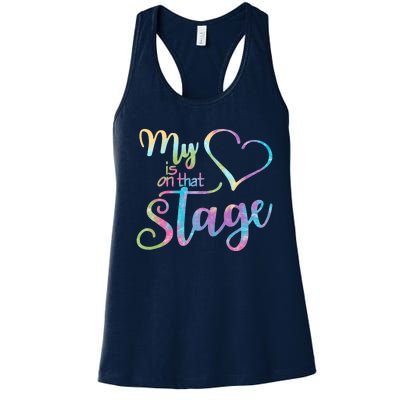 My Heart Is On That Stage For Dance Mom Women's Racerback Tank