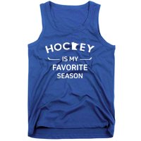 Minnesota Hockey Is My Favorite Season Ice Hockey Player Great Gift Tank Top