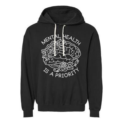 Mental Health Is A Priority Garment-Dyed Fleece Hoodie