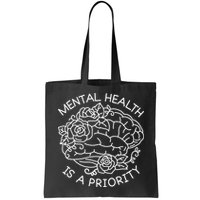Mental Health Is A Priority Bag