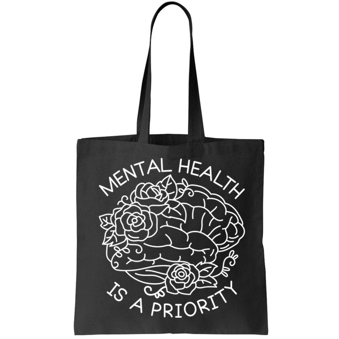Mental Health Is A Priority Bag