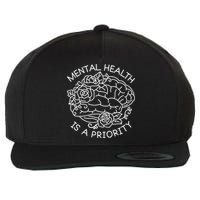Mental Health Is A Priority Wool Snapback Cap