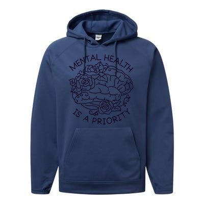 Mental Health Is A Priority Performance Fleece Hoodie