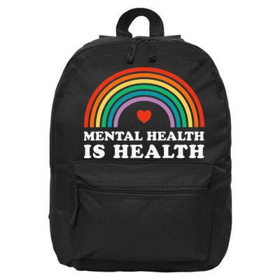 Mental Health Is Health Awareness Psychology Counseling 16 in Basic Backpack