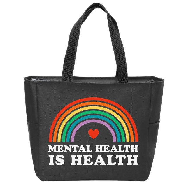 Mental Health Is Health Awareness Psychology Counseling Zip Tote Bag