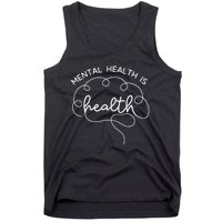 Mental Health Is Health Cute Brain Mental Health Awareness Tank Top