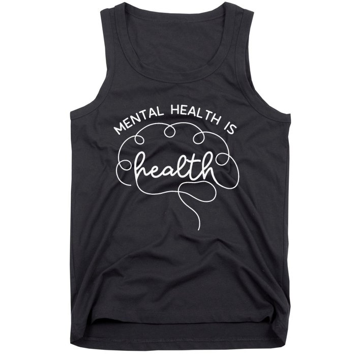 Mental Health Is Health Cute Brain Mental Health Awareness Tank Top